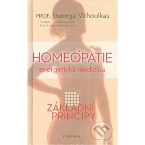 Homeopatie - energetická medicina - George Vithoulkas