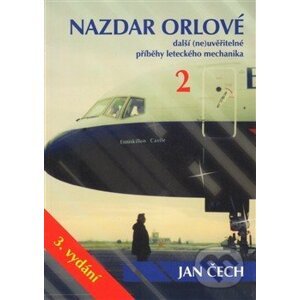 Nazdar orlové 2 - Jan Čech