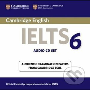 Cambridge IELTS 6: Audio CDs - Cambridge University Press