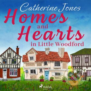 Homes and Hearths in Little Woodford (EN) - Catherine Jones