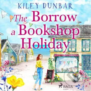 The Borrow a Bookshop Holiday (EN) - Kiley Dunbar