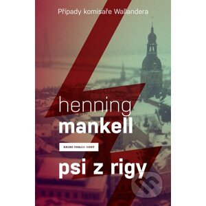 E-kniha Psi z Rigy - Henning Mankell