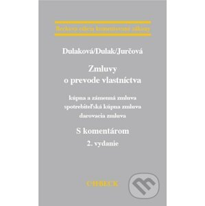 Zmluvy o prevode vlastníctva - Denisa Dulaková a kolektív