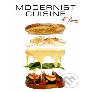 Modernist Cuisine at Home - Nathan Myhrvold , Maxime Bilet