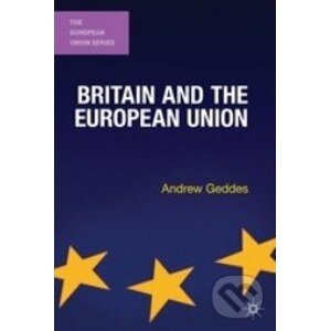 Britain and the European Union - Andrew Geddes