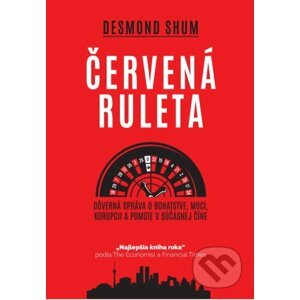 Červená ruleta - Desmond Shum