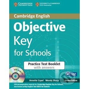 Objective Key for Schools Practice Test Booklet with Answers with Audio CD - Annette Capel