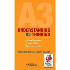 Understanding A3 Thinking - Art Smalley, Durward K. Sobek