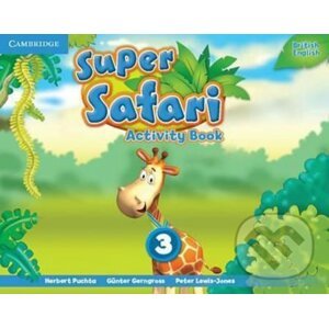 Super Safari Level 3: Activity Book - Herbert Puchta, Herbert Puchta