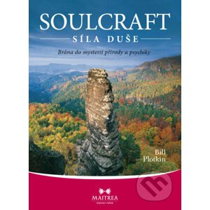 Soulcraft – síla duše - Bill Plotkin