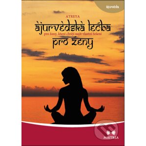E-kniha Ájurvédská léčba pro ženy - Atreya