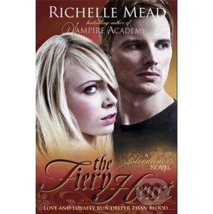 The Fiery Heart - Richelle Mead