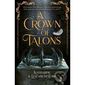 A Crown of Talons - Katharine Corr, Elizabeth Corr