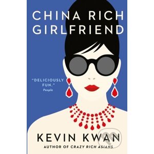E-kniha China Rich Girlfriend - Kevin Kwan