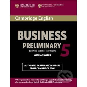 Cambridge BEC 5 Preliminary: Student´s Book with answers - Cambridge University Press