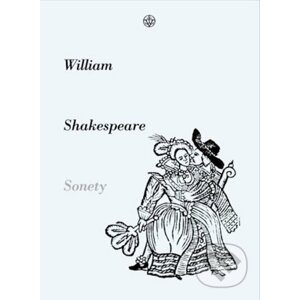 Sonety - William Shakespeare, Martin Hilský