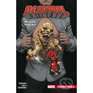 Deadpool Miláček publika 5 - Gerry Duggan
