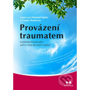 E-kniha Provázení traumatem - Laura van Dernoot Lipsky, Connie Burková