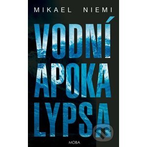 Vodní apokalypsa - Mikael Niemi