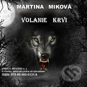 Volanie krvi - Martina Miková