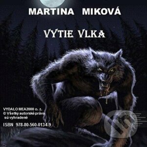 Vytie vlka - Martina Miková