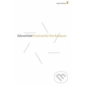 Freud and the Non-European - Edward W. Said