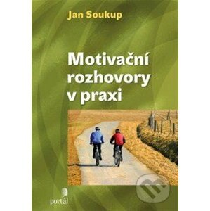 Motivační rozhovory v praxi - Jan Soukup