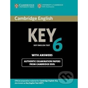 Cambridge English Key 6: A2 Student´s Book with Answers - Cambridge University Press