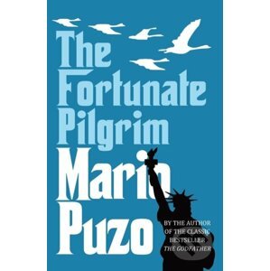 The Fortunate Pilgrim - Mario Puzo