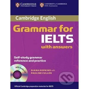 Cambridge Grammar for IELTS Students Book with Answers and Audio CD - Diana Hopkins