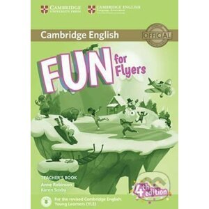 Fun for Flyers: Teacher´s Book with Downloadable Audio - Anne Robinson