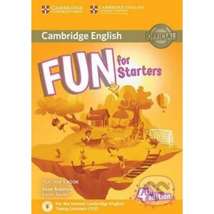 Fun for Starters: Teacher´s Book with Downloadable Audio - Anne Robinson