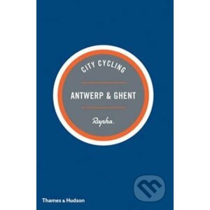City Cycling Antwerp and Ghent - Max Leonard, Andrew Edwards