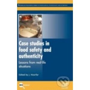 Case Studies in Food Safety and Authenticity - Jeffrey Hoorfar