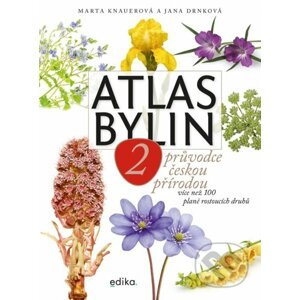 Atlas bylin 2 - Marta Knauerová, Jana Drnková, Atila Vörös (ilustrátor)