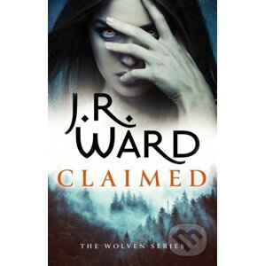 Claimed - J. R. Ward