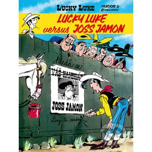 Lucky Luke versus Joss Jamon - René Goscinny, Morris (Ilustrátor)