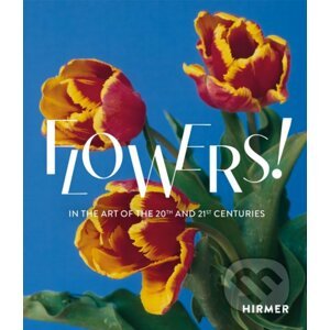 Flowers! - Hirmer