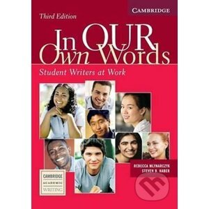 In Our Own Words, 3rd Edition: Student´s Book - Rebecca Mlynarczyk