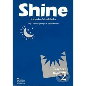 Shine Level 2 Teacher´s Book - Philip Prowse