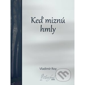E-kniha Keď miznú hmly - Vladimír Roy