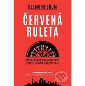 Červená ruleta - Desmond Shum