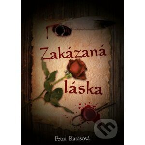 E-kniha Zakázaná láska - Petra Karasová