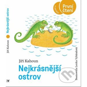 Nejkrásnější ostrov - Jiří Kahoun, Lenka Vybíralová (ilustrátor)