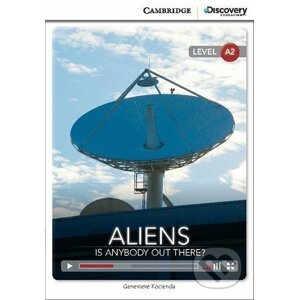Aliens: Is Anybody Out There? Low Intermediate Book with Online Access - Genevieve Kocienda