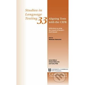 Aligning Tests with the CEFR: PB - Cambridge University Press