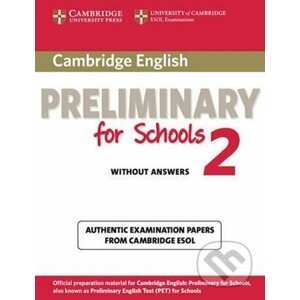Cambridge PET for Schools 2: Student´s Book - Cambridge University Press