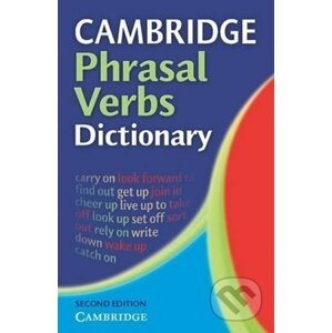 Cambridge Phrasal Verbs Dictionary - Cambridge University Press