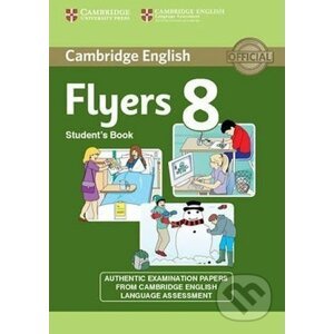 Cambridge Young Learners English Tests, 2nd Ed.: Flyers 8 Student´s Book - Cambridge University Press