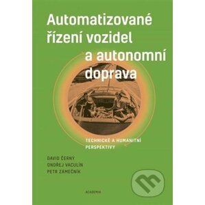 Automatizované řízení vozidel a autonomní doprava - Academia